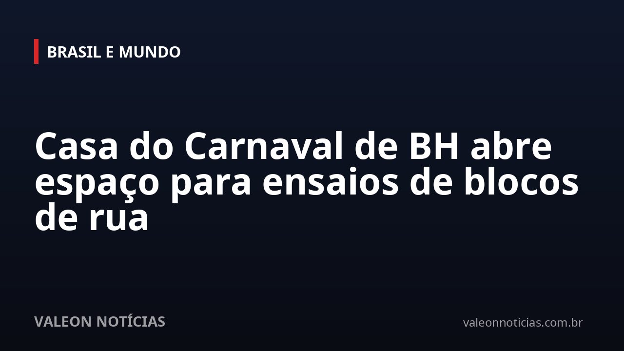Casa do Carnaval de BH abre espaço para ensaios de blocos de rua