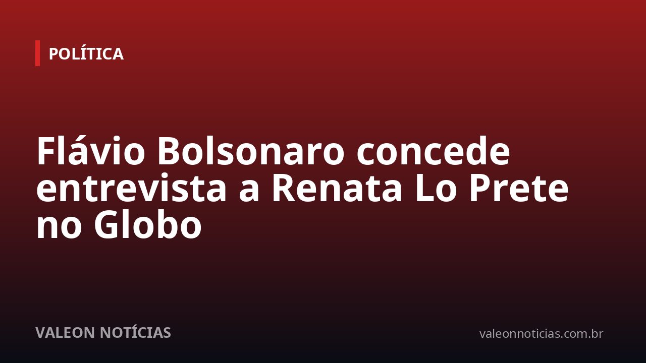 Flávio Bolsonaro concede entrevista a Renata Lo Prete no Globo