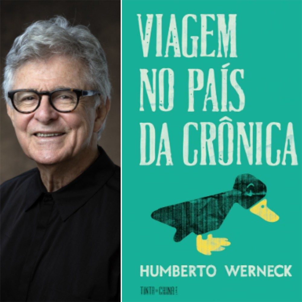 Humberto Werneck e a capa de “Viagem no País da Crônica”, vencedor da categoria Crônica no Jabuti 2026.