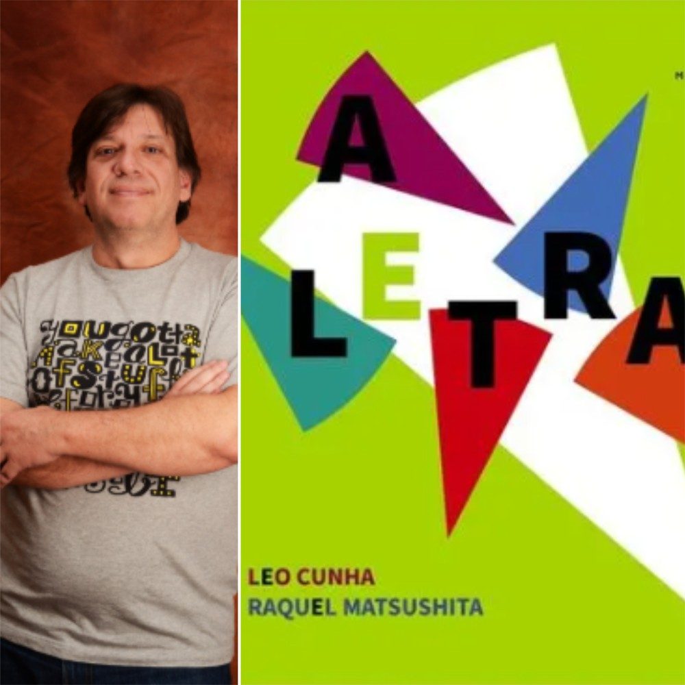 Leo Cunha e a capa de “A Letra”, vencedor da categoria Infantil no Jabuti 2026, em parceria com Raquel Matsushita.
